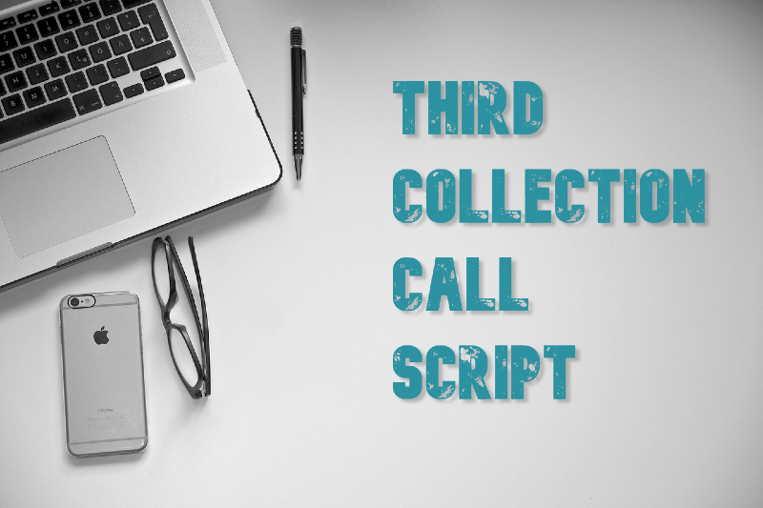 Third Collection Call Script